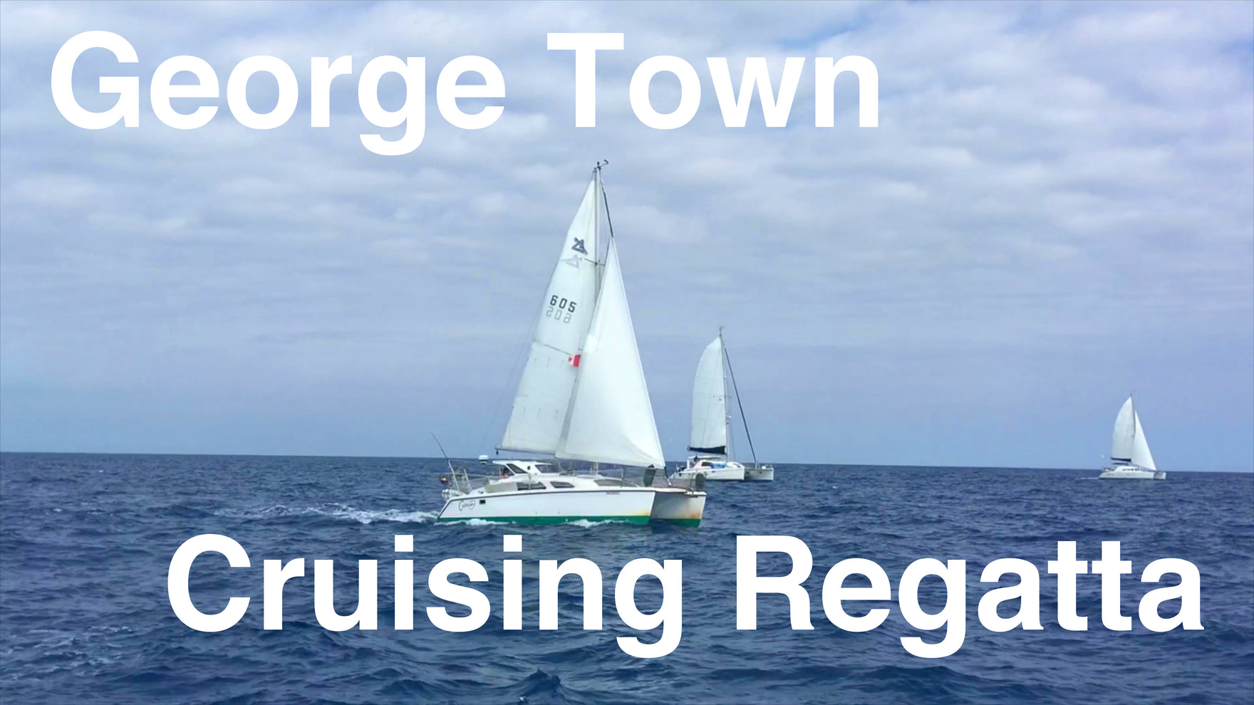 Episode 29 - George Town Cruising Regatta